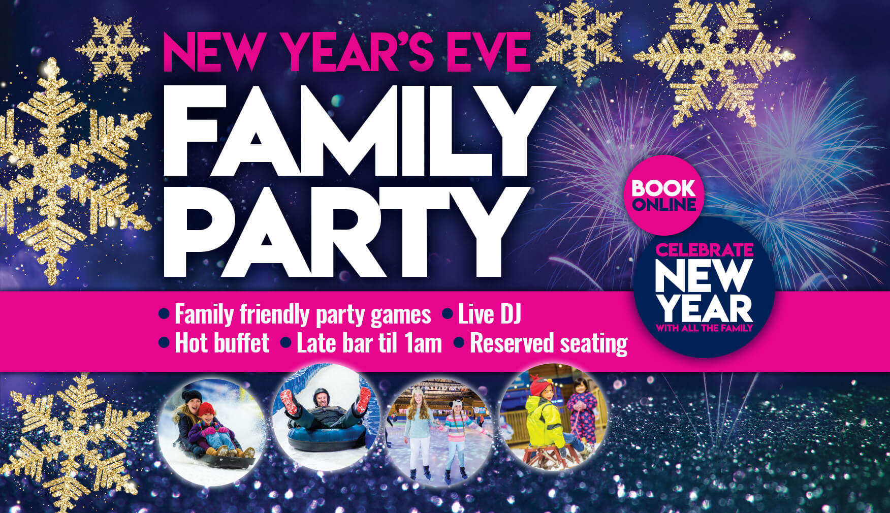 New Years Eve Family Party 2019 SnowDome